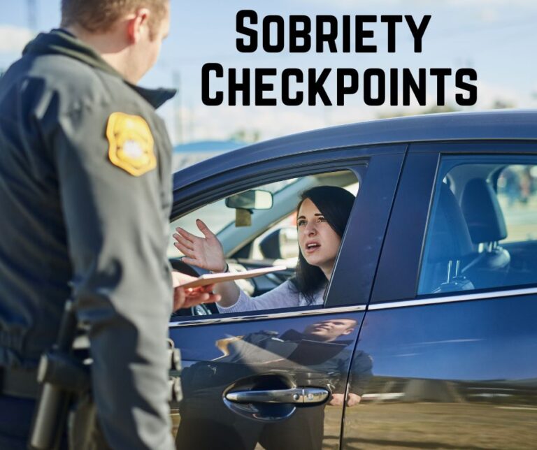Sobriety Checkpoints